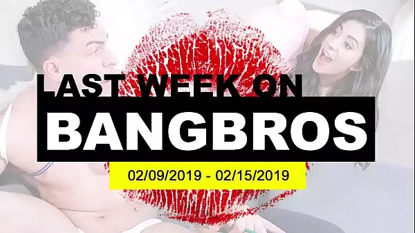 La Semana Pasada En Bangbros.COm: 09/02/2019 - 15/02/2019