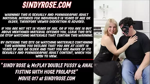 Sindy Rose Y Mrplay Doble Coño Y Fisting Anal Con Enorme Prolapso