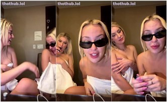 Tana Mongeau Desnuda Gg En Toalla Topless Livestream Leaked